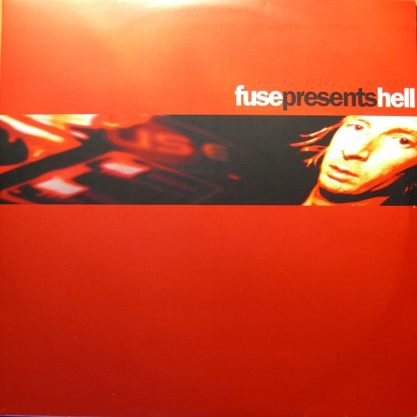 Hell - Fuse Presents Hell | Music Man Records (mmlp 010)