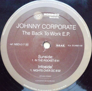 Johnny Corporate - The Back To The Work E.P. | Morbido Records (MBD-017)