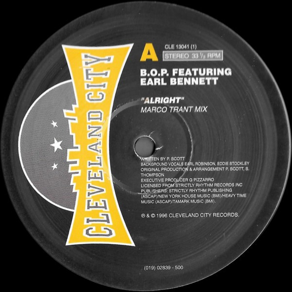 B.O.P. & Earl Bennett - Alright | Cleveland City Records (CLE 13041) B.O.P. & Earl Bennett - Alright | Cleveland City Records (CLE 13041)