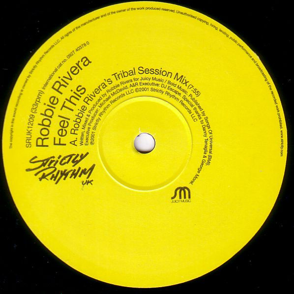 Robbie Rivera - Feel This | Strictly Rhythm UK (SRUK1209) - 2