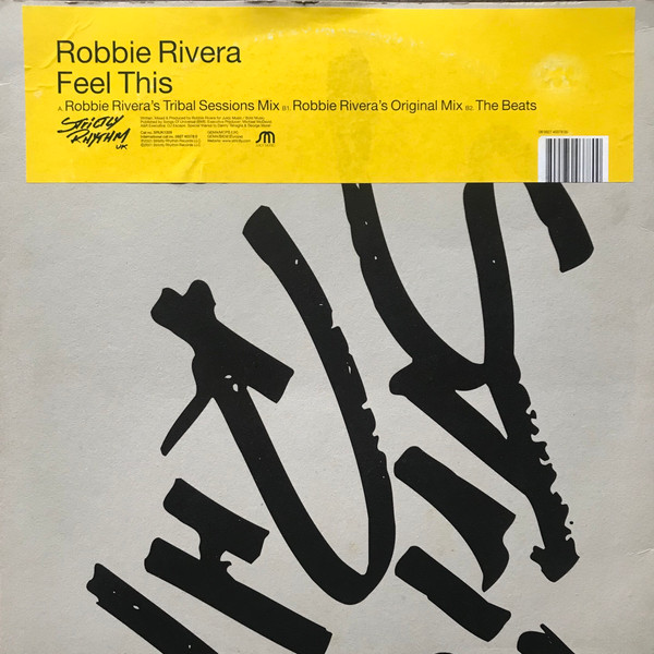 Robbie Rivera - Feel This | Strictly Rhythm UK (SRUK1209) - main