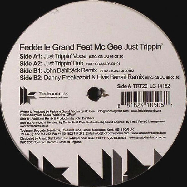 Fedde Le Grand Feat. MC Gee - Just Trippin' | Toolroom Trax (TRT20)