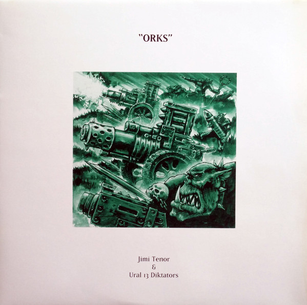 Jimi Tenor & Ural 13 Diktators - Orks | Art Of Perception (AOP-06)