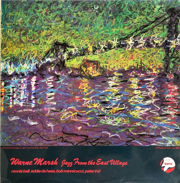 Warne Marsh - Jazz From The East Village | Wave (LP 10)