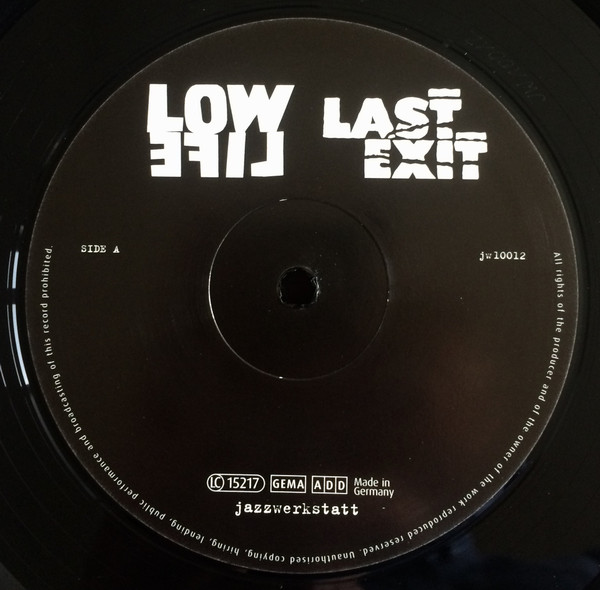 Peter Brötzmann / Bill Laswell - Low Life / Last Exit | Jazzwerkstatt (JW 10012)