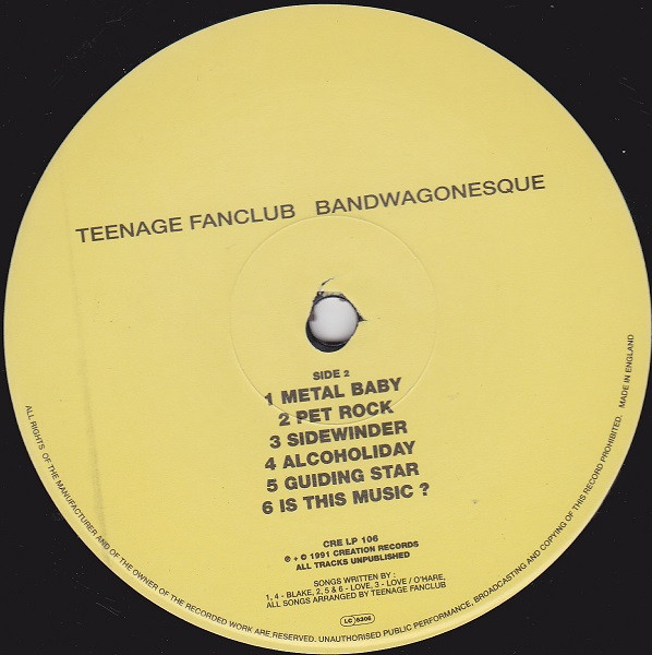 Teenage Fanclub - Bandwagonesque | Creation Records (CRE LP 106) - 4 Teenage Fanclub - Bandwagonesque | Creation Records (CRE LP 106) - 4