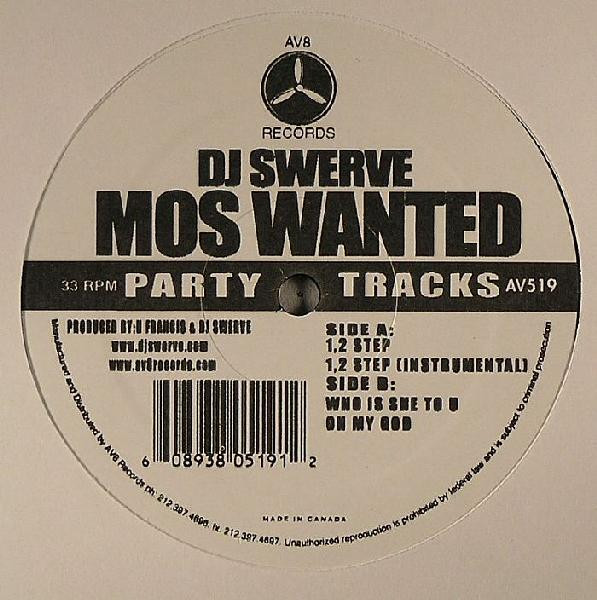 DJ Swerve - Mos Wanted | AV8 Records (AV519)