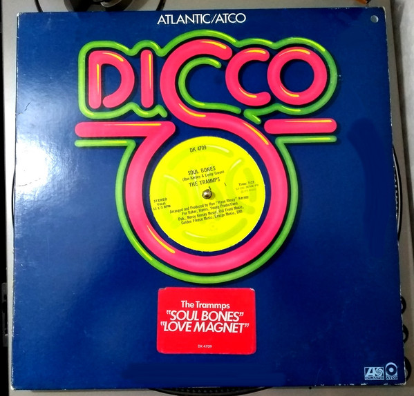 The Trammps - Soul Bones / Love Magnet | Atlantic (DK 4709)