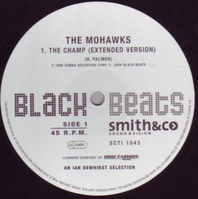 The Mohawks - The Champ (Extended Version) / Landscape | Black Beats (SCTI 1043) The Mohawks - The Champ (Extended Version) / Landscape | Black Beats (SCTI 1043)
