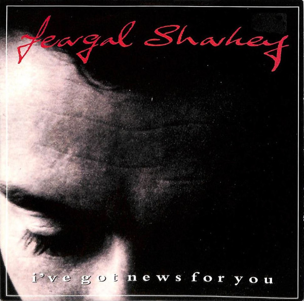 Feargal Sharkey - I've Got News For You | Virgin (VST 1294)