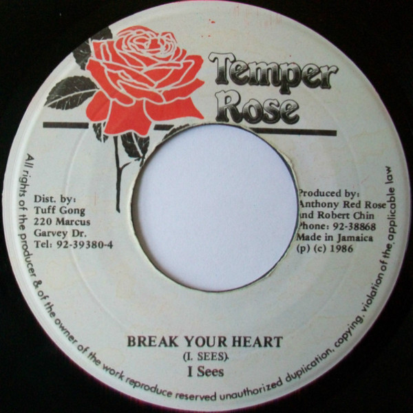 I Sees - Break Your Heart | Temper Rose (none)