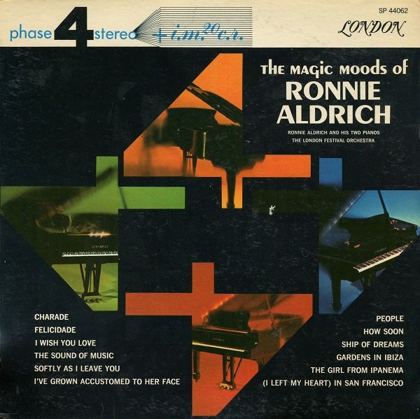Ronnie Aldrich And His Two Pianos With The London Festival Orchestra - The Magic Moods Of Ronnie Aldrich | London Records (SP 44062) Ronnie Aldrich And His Two Pianos With The London Festival Orchestra - The Magic Moods Of Ronnie Aldrich | London Records (SP 44062)