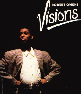 Robert Owens - Visions | 4th & Broadway (12 BRW 170)