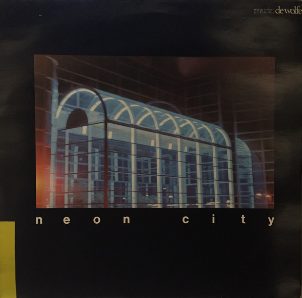 Unit 2 - Neon City | Music De Wolfe (DWS/LP 3568)