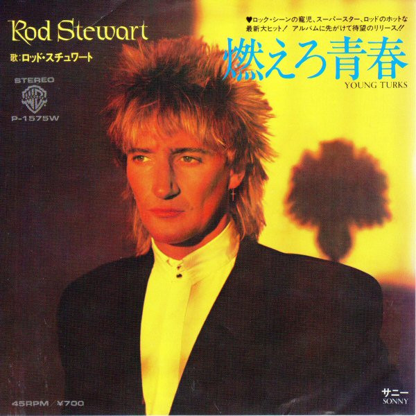 Rod Stewart - Young Turks | Warner Bros. Records (P-1575W)