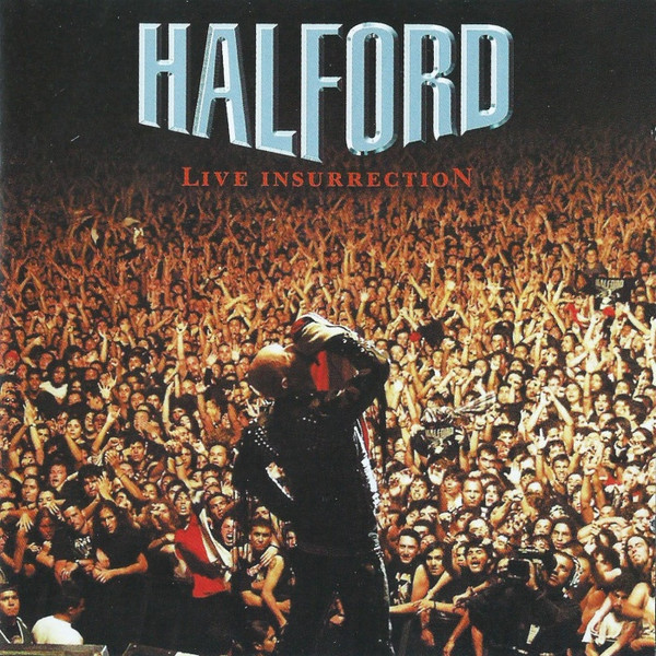 Halford - Live Insurrection | Metal-is Records (MISDD 007)