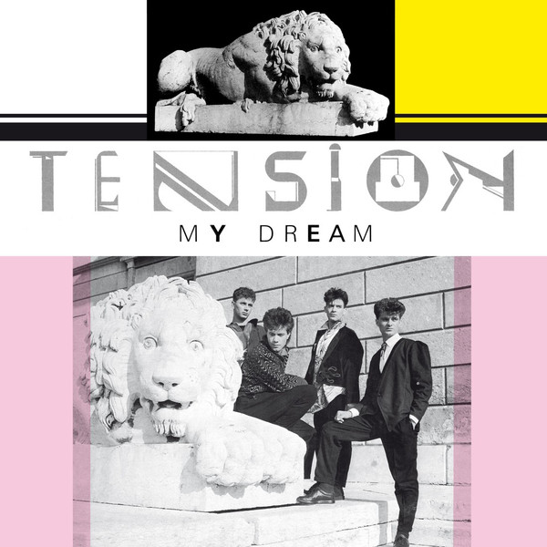 Tension - My Dream | Blanco Y Negro (BYN 025)