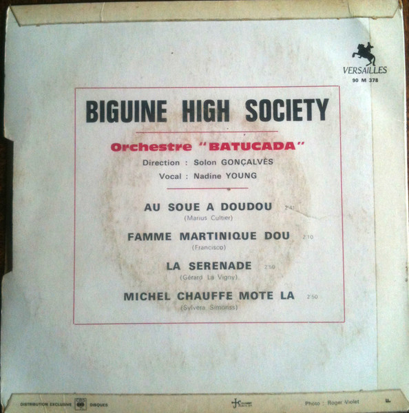 Biguine High Society - Au Soue A Doudou / Famme Martinique Dou / La Serenade / Michel Chauffe Mote La | Versailles (90 M 378) - 2 Biguine High Society - Au Soue A Doudou / Famme Martinique Dou / La Serenade / Michel Chauffe Mote La | Versailles (90 M 378) - 2
