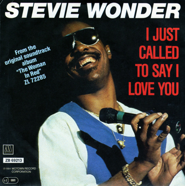 Stevie Wonder - I Just Called To Say I Love You | Motown (ZB 69213)