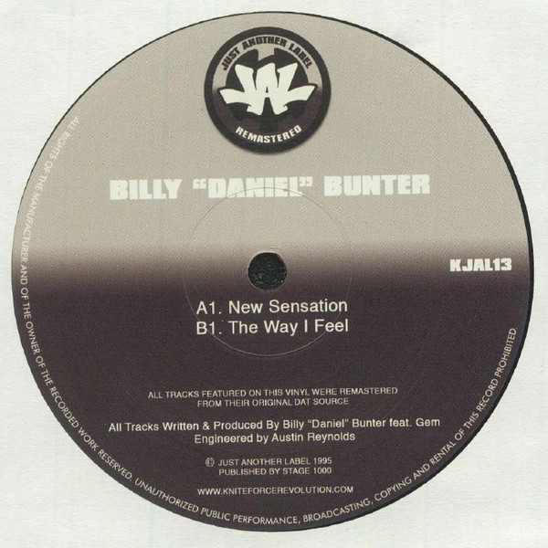 Billy "Daniel" Bunter - New Sensation / The Way I Feel | Just Another Label (KJAL13)