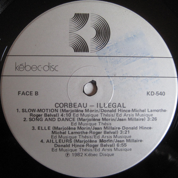Corbeau - Illégal | Kébec-Disc (KD-540) - 2 Corbeau - Illégal | Kébec-Disc (KD-540) - 2