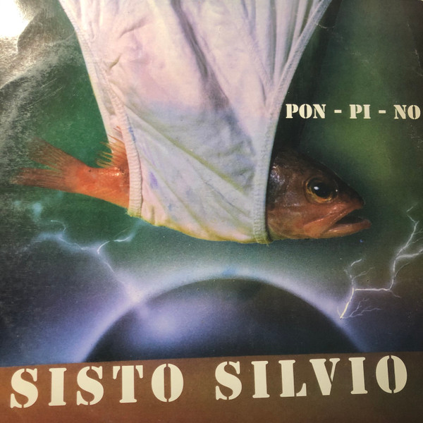 Silvio Sisto - Pon-Pi-No | Out (OUT 3599)