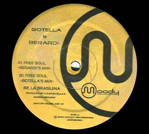 Botella & Berardi - Free Soul | Moody Recordings (MDR9638-1)