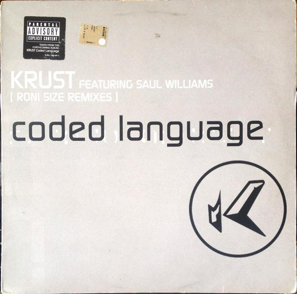 Krust Featuring Saul Williams - Coded Language (Roni Size Remixes) | Talkin' Loud (TLXX51)