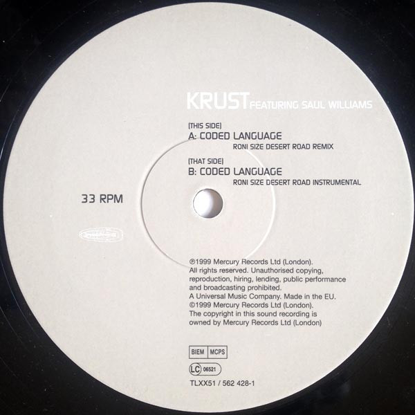 Krust Featuring Saul Williams - Coded Language (Roni Size Remixes) | Talkin' Loud (TLXX51) - 3