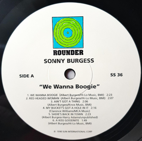 Sonny Burgess - We Wanna Boogie | Rounder Records (SS36) - 3