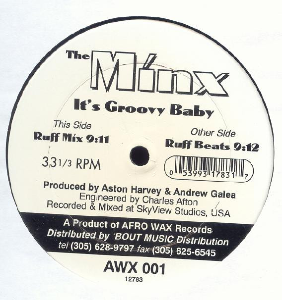 The Minx - It's Groovy Baby | Afro Wax Records (AWX 001)