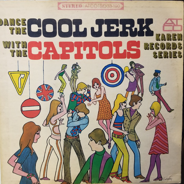 The Capitols - Dance The Cool Jerk With The Capitols | ATCO Records (SD 33-190(D)) - main The Capitols - Dance The Cool Jerk With The Capitols | ATCO Records (SD 33-190(D)) - main