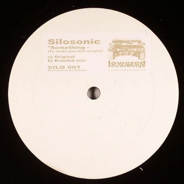 Silosonic - Something (To Make You Feel Alright) | Lowered Recordings (SIL 001)