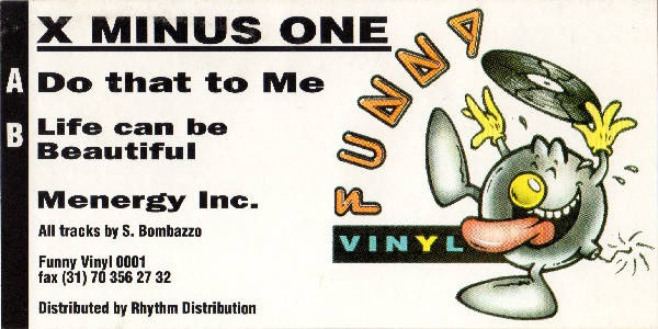 X Minus One - Do That To Me | Funny Vinyl (FUN 001)