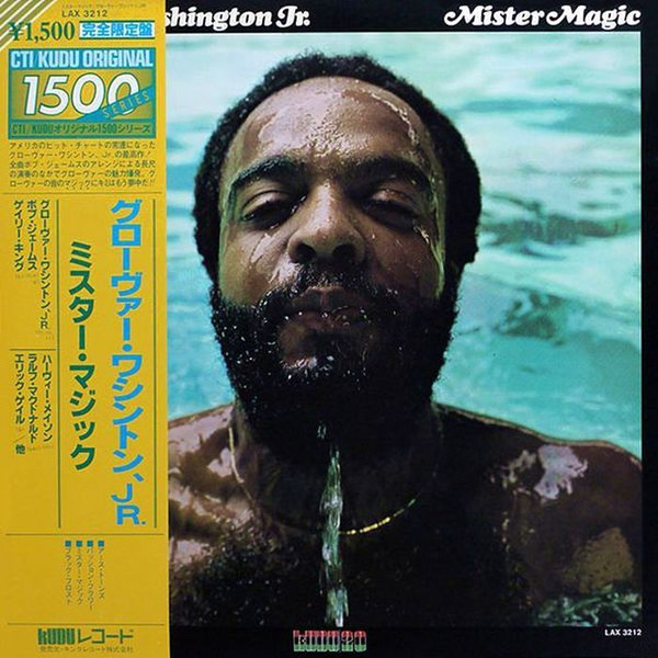 Grover Washington, Jr. - Mister Magic | Kudu (LAX 3212) Grover Washington, Jr. - Mister Magic | Kudu (LAX 3212)