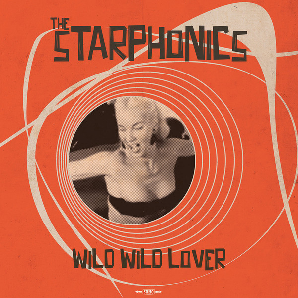 The Starphonics - Wild Wild Lover | Wita Records (WITALP005)
