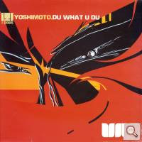 Yoshimoto - Du What U Du | Uno Recordings (UNO-002)