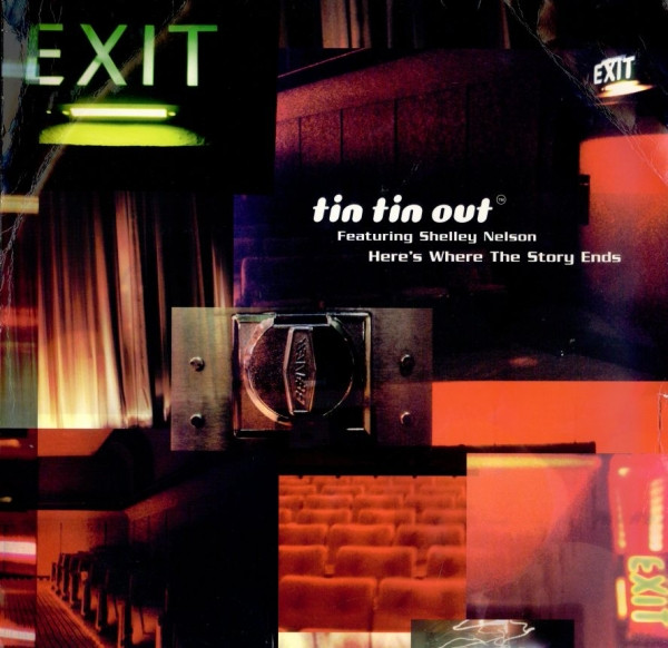 Tin Tin Out Featuring Shelley Nelson - Here's Where The Story Ends | VC Recordings (VCRT30)