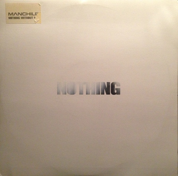 Manchild - Nothing Without Me | One Little Indian (183TP 12)