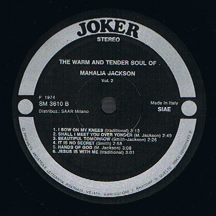 Mahalia Jackson - The Warm And Tender Soul Of Mahalia Jackson (Vol. 2) | Joker (SM 3610) - 4 Mahalia Jackson - The Warm And Tender Soul Of Mahalia Jackson (Vol. 2) | Joker (SM 3610) - 4