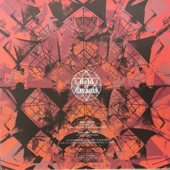 KaaN - Sultan | Field Of Dreams Recordings (FODKAN001) - 2 KaaN - Sultan | Field Of Dreams Recordings (FODKAN001) - 2