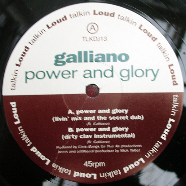 Galliano - Power And Glory | Talkin' Loud (TLKDJ13) - 2 Galliano - Power And Glory | Talkin' Loud (TLKDJ13) - 2