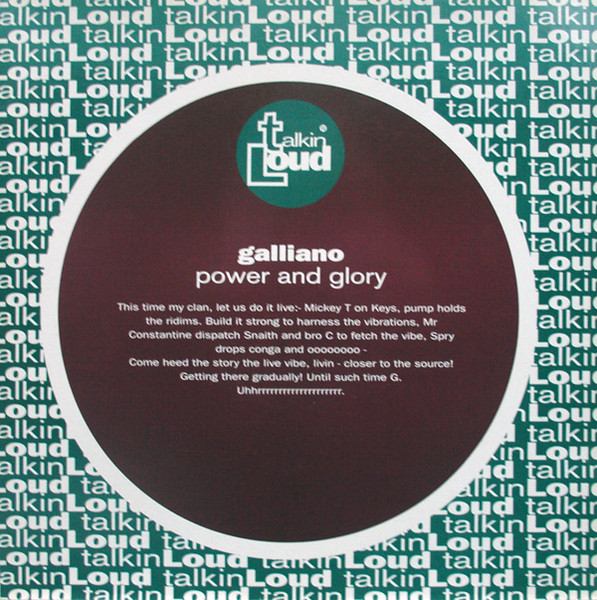 Galliano - Power And Glory | Talkin' Loud (TLKDJ13) - 4 Galliano - Power And Glory | Talkin' Loud (TLKDJ13) - 4