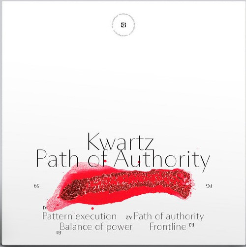 Kwartz - Path Of Authority | Pole Recordings (POLEGROUP59) - 2