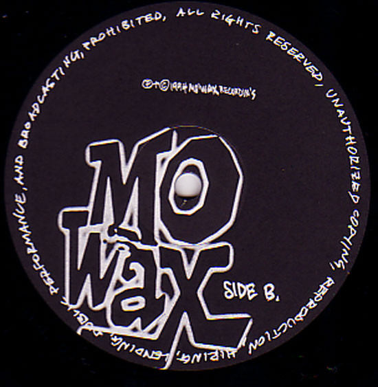 DJ Shadow - What Does Your Soul Look Like | Mo Wax (MW027) - 3 DJ Shadow - What Does Your Soul Look Like | Mo Wax (MW027) - 3