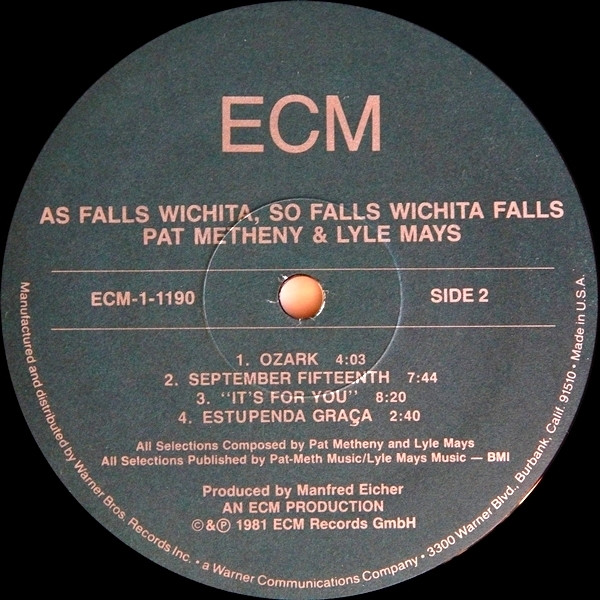 Pat Metheny & Lyle Mays - As Falls Wichita, So Falls Wichita Falls | ECM Records (ECM-1-1190) - 4