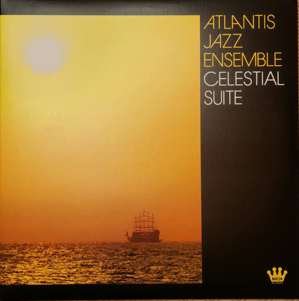 Atlantis Jazz Ensemble - Celestial Suite | Marlow Records (MRLP068) Atlantis Jazz Ensemble - Celestial Suite | Marlow Records (MRLP068)