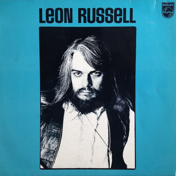 Leon Russell - Leon Russell | Philips (6369 101)