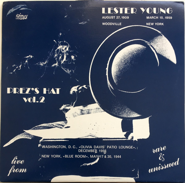 Lester Young - Prez's Hat Vol. 2 | Philology (214 W 7)