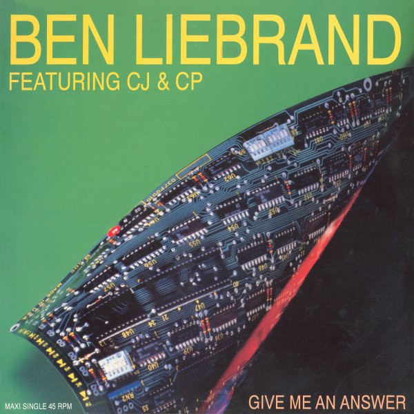 Ben Liebrand Featuring CJ & CP - Give Me An Answer | CBS (CBS 656529 6) Ben Liebrand Featuring CJ & CP - Give Me An Answer | CBS (CBS 656529 6)